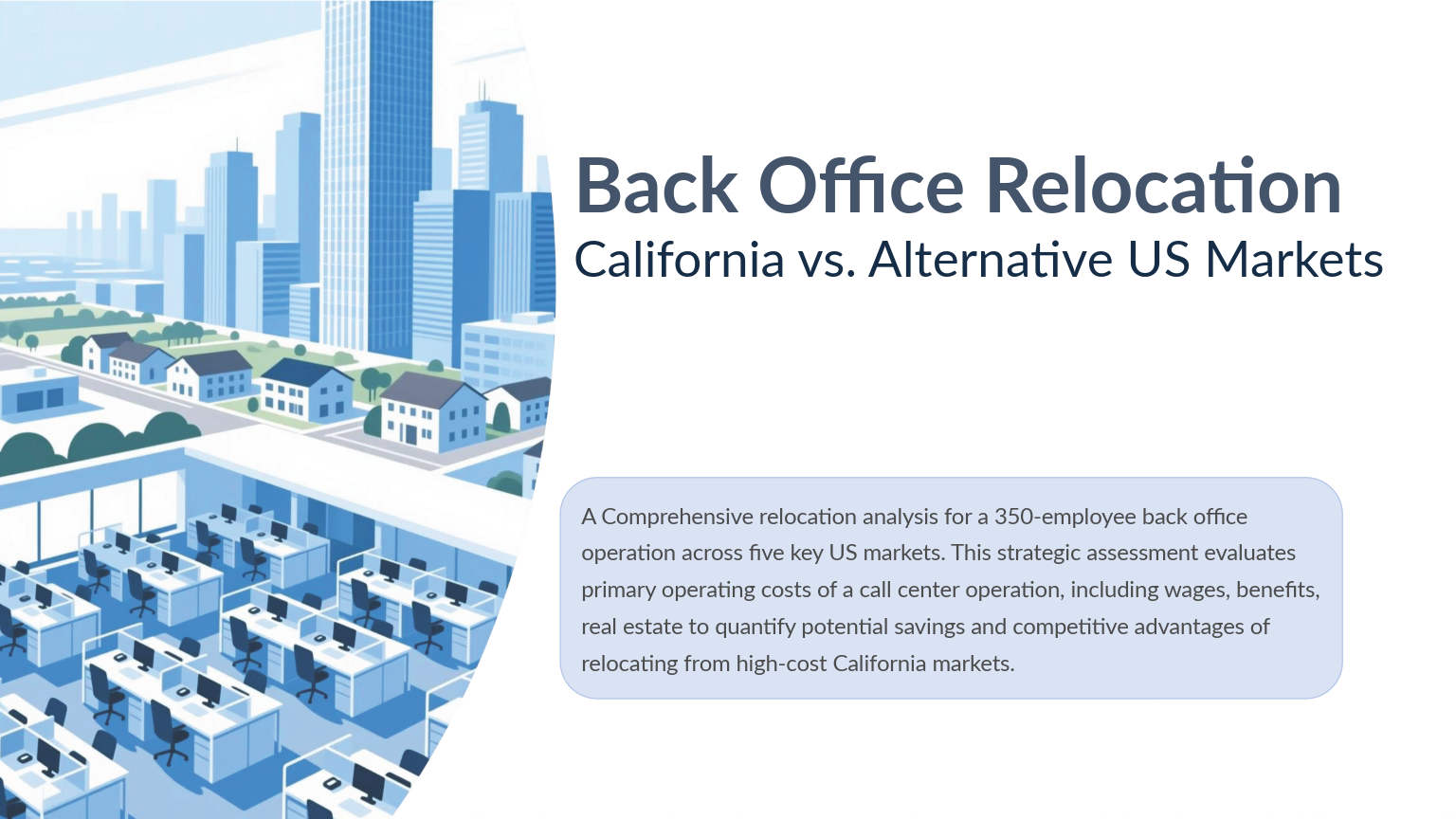 Back Office Relocation - California vs Alternative US Markets